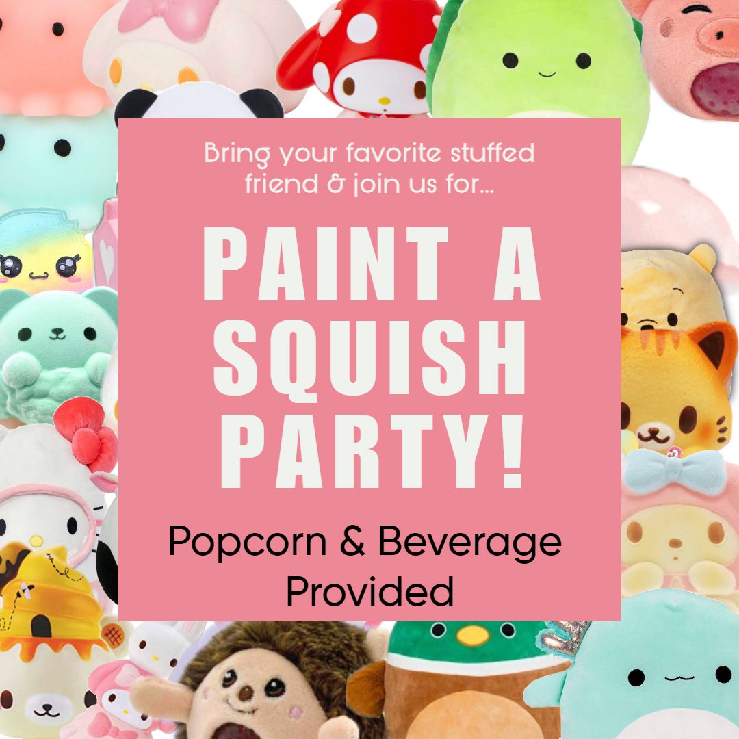 A bunch of squishies are sitting in front of the words " paint a squish party ".